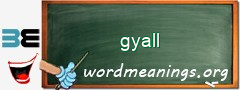 WordMeaning blackboard for gyall